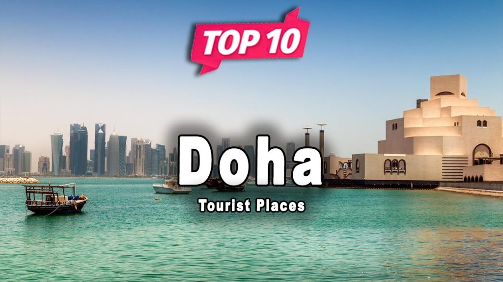 Top 10 Tourist Attractions in Qatar